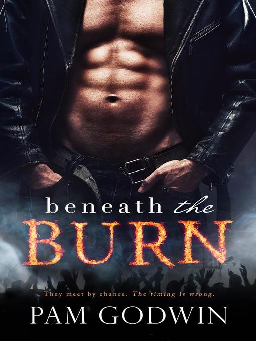 Title details for Beneath the Burn by Pam Godwin - Wait list